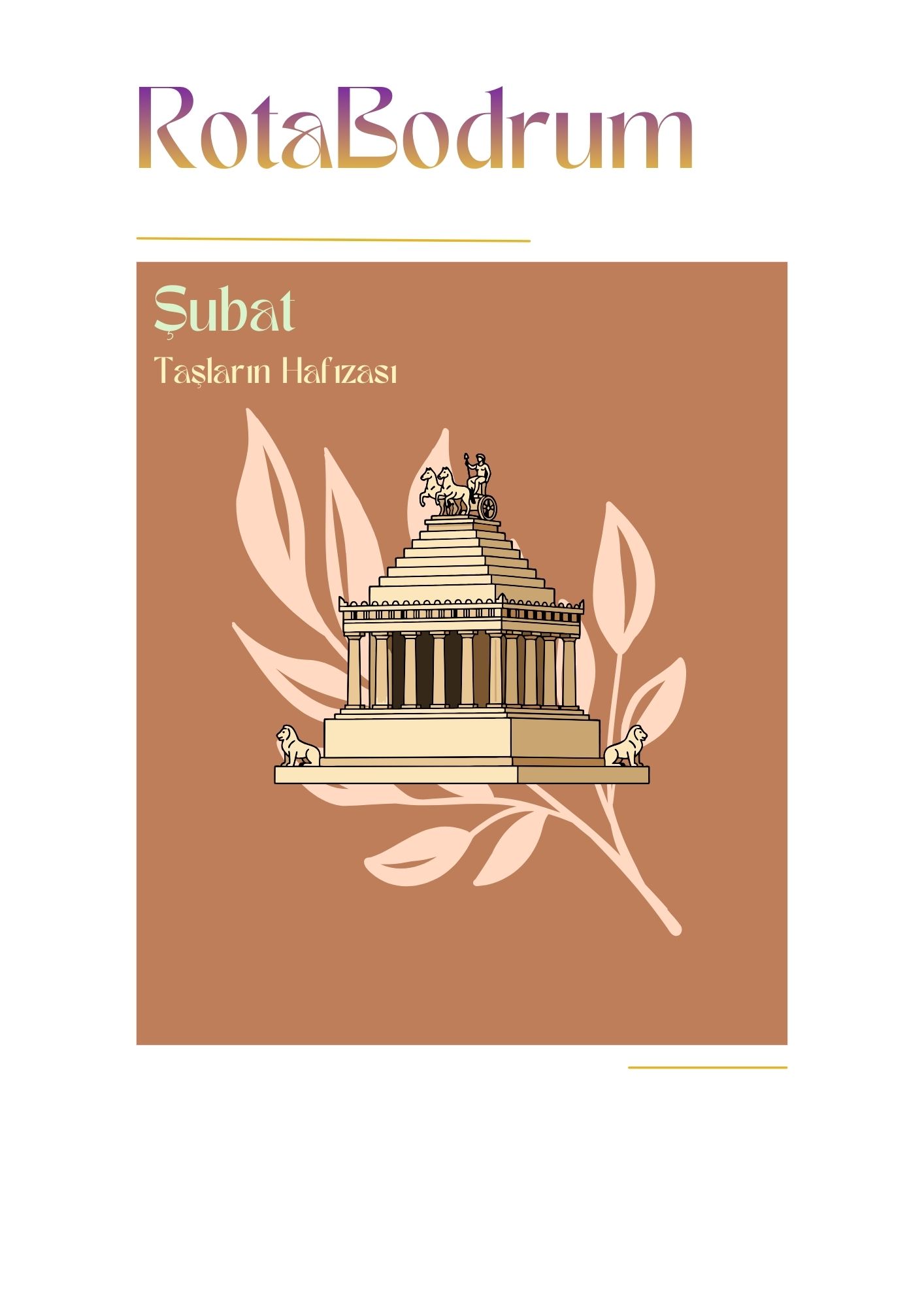 Şubat Bülteni: Taşların Hafızası